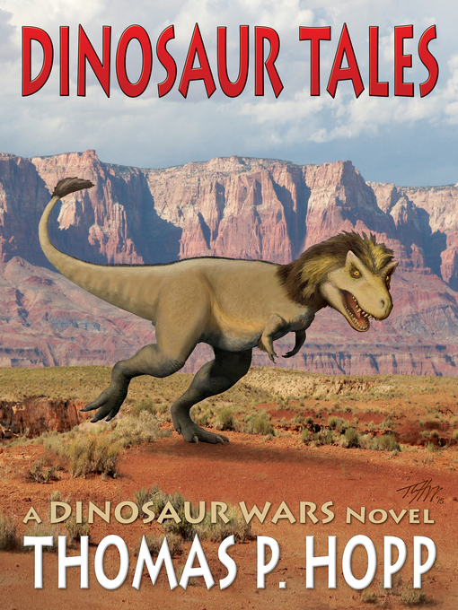 Title details for Dinosaur Tales by Thomas P Hopp - Available